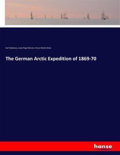 The German Arctic Expedition of 1869-70 - Koldewey, Karl;Mercier, Lewis Page;Bates, Henry Walter