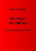 Die Muse des Bösen