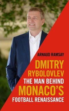 Dmitry Rybolovlev (eBook, ePUB) - Ramsay, Arnaud