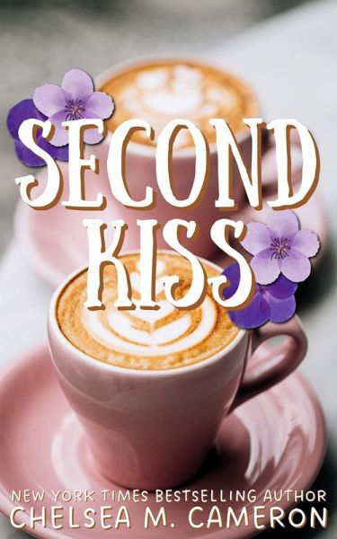 Second Kiss (Violet Hill, #1) (eBook, ePUB)