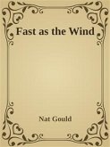 Fast as the Wind (eBook, ePUB)