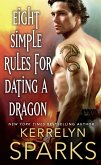 Eight Simple Rules for Dating a Dragon (eBook, ePUB)