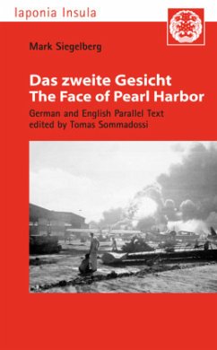 Das zweite Gesicht / The Face of Pearl Harbor - Siegelberg, Mark