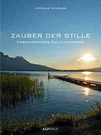 ZAUBER DER STILLE - Thurner, Patricia