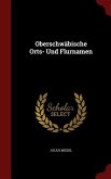 Oberschwäbische Orts- Und Flurnamen