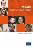 Miroirs - Manuel pour combattre l'antitsiganisme par l'éducation aux droits de l'homme (eBook, ePUB)
