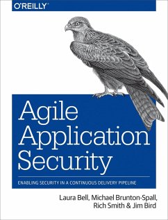 Agile Application Security (eBook, ePUB) - Bell, Laura