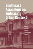 Southeast Asian Houses: Embracing Urban Context (eBook, ePUB)