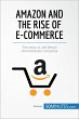 Amazon and the Rise of E-commerce... - Bild 1