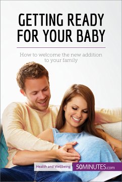 Getting Ready for Your Baby (eBook, ePUB) - 50minutes