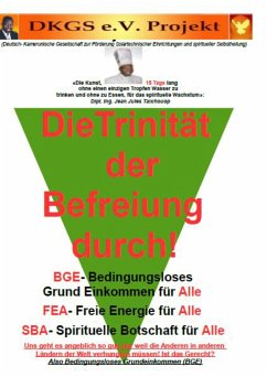 Die Trinität der Befreiung durch Bedingungsloses Grundeinkommen (BGE) - Tatchouop, Jean Jules