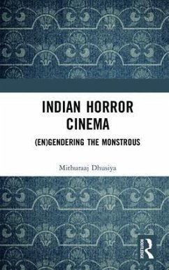 Indian Horror Cinema - Dhusiya, Mithuraaj