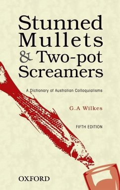 Stunned Mullets and Two-Pot Screamers - Wilkes