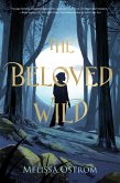 The Beloved Wild (eBook, ePUB)