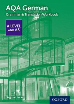 AQA German A Level and AS Grammar & Translation Workbook - Sauer, Dagmar (, Loughborough, United Kingdom)