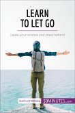 Learn to Let Go (eBook, ePUB)