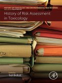 History of Risk Assessment in Toxicology (eBook, ePUB)