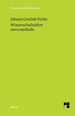 Wissenschaftslehre nova methodo (eBook, PDF) - Fichte, Johann Gottlieb