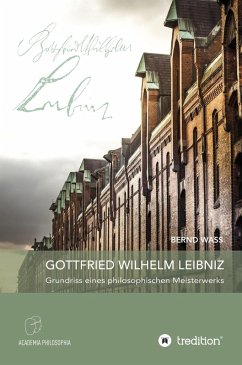 Gottfried Wilhelm Leibniz (eBook, ePUB) - Waß, Bernd
