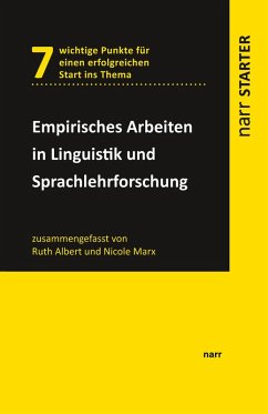 Empirisches Arbeiten in Linguistik und Sprachlehrforschung (eBook, PDF) - Albert, Ruth; Marx, Nicole