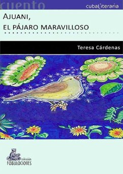 Cover Ajuani, el pájaro maravilloso (eBook, ePUB)