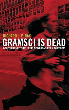Gramsci is Dead (eBook, ePUB) - Day, Richard J. F.
