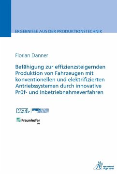 Befähigung zur effizienzsteigernden Produktion von Fahrzeugen (eBook, PDF) - Danner, Florian