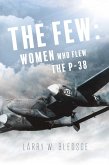 The Few (eBook, ePUB)