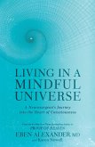Living in a Mindful Universe (eBook, ePUB)