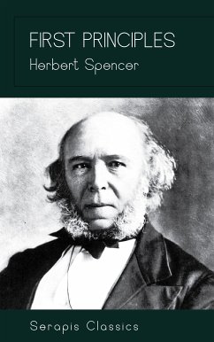 First Principles (eBook, ePUB) - Spencer, Herbert