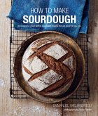 How to Make Sourdough (eBook, ePUB)