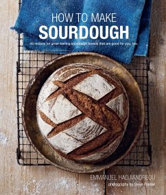 How to Make Sourdough (eBook, ePUB) - Hadjiandreou, Emmanuel