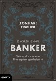 Es waren einmal Banker (eBook, ePUB)