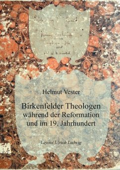 Birkenfelder Theologen (eBook, ePUB) - Vester, Helmut