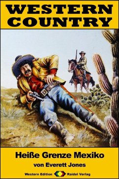 Cover WESTERN COUNTRY 236: Heiße Grenze Mexiko (eBook, ePUB)