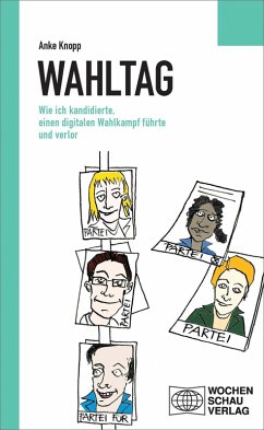 Wahltag (eBook, PDF) - Knopp, Anke