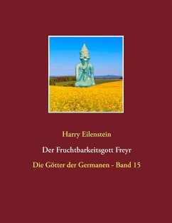 Der Fruchtbarkeitsgott Freyr (eBook, ePUB)