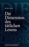 Die Dimension des tätlichen Lesens (eBook, ePUB)