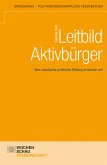 Leitbild Aktivbürger (eBook, PDF)