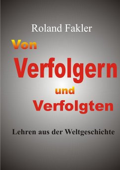 Von Verfolgern und Verfolgten (eBook, ePUB) - Fakler, Roland