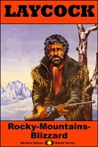 Rocky-Mountains-Blizzard / Laycock Western Bd.237 (eBook, ePUB)