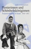 Pionierinnen und Schönheitsköniginnen (eBook, PDF)