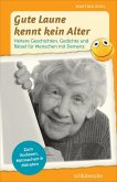 Gute Laune kennt kein Alter (eBook, PDF)