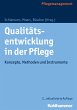 Qualitätsentwicklung in der Pflege... - Bild 1
