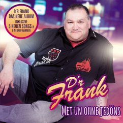 Met Un Ohne Jedöns - D'R Frank