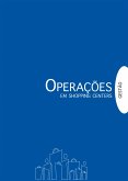 Gestão em Shopping Centers: Operações (eBook, ePUB)