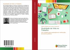 Qualidade de Vida no Trabalho - Cavalcante, Roberto Medeiros da Fonsêca