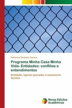 Programa Minha Casa Minha Vida- Entidades - Teixeira, Catharina Christina