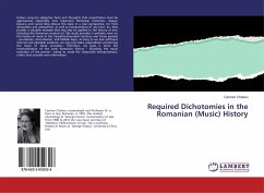 Required Dichotomies in the Romanian (Music) History