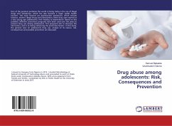 Drug abuse among adolescents: Risk, Consequences and Prevention